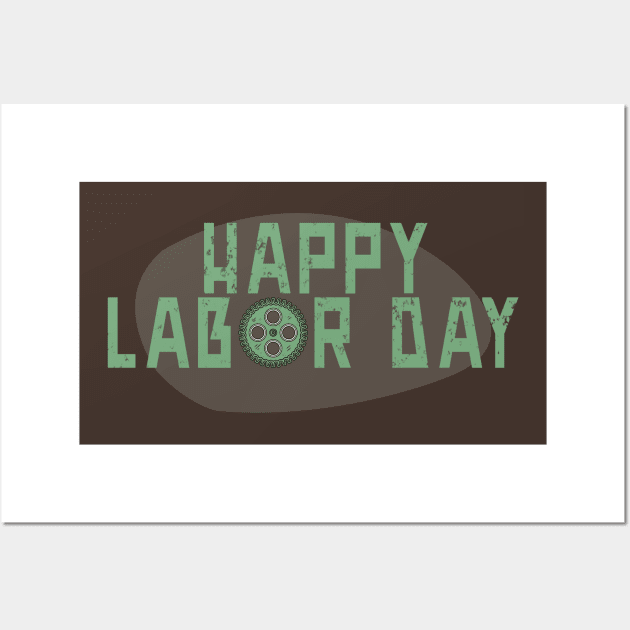 happy labor day, labor day holiday, labor day 2020, labor day for real american workers, labor day party, Wall Art by BaronBoutiquesStore